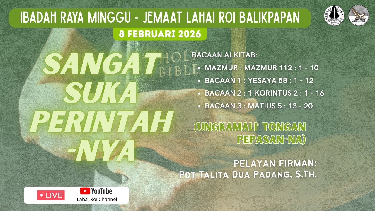 [LIVE] Ibadah Minggu Jemaat Lahai-Roi Balikpapan - 08 Februari 2026