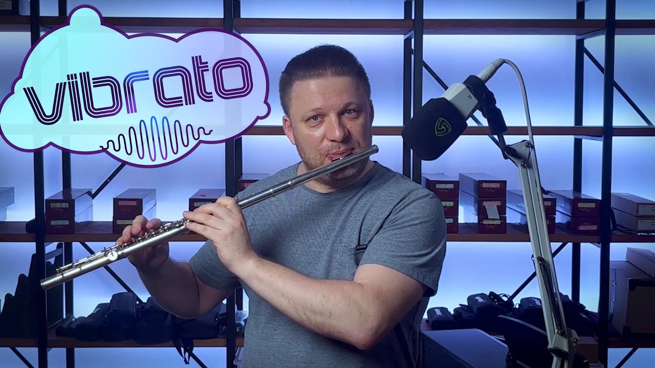 ФЛЕЙТА ПРОСТО О СЛОЖНОМ - ВИБРАТО