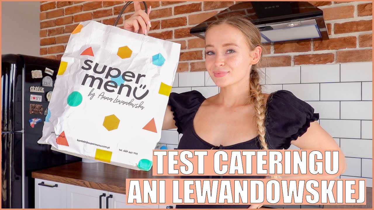 TEST KATERINGU ANI LEWANDOWSKIEJ | SUPER MENU