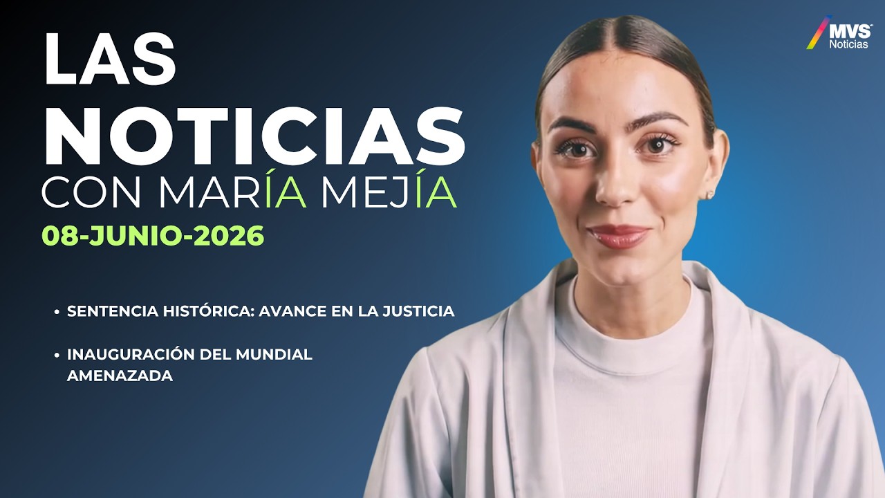 Justicia, Crimen y el Mundial en la Mira | MVS Noticias