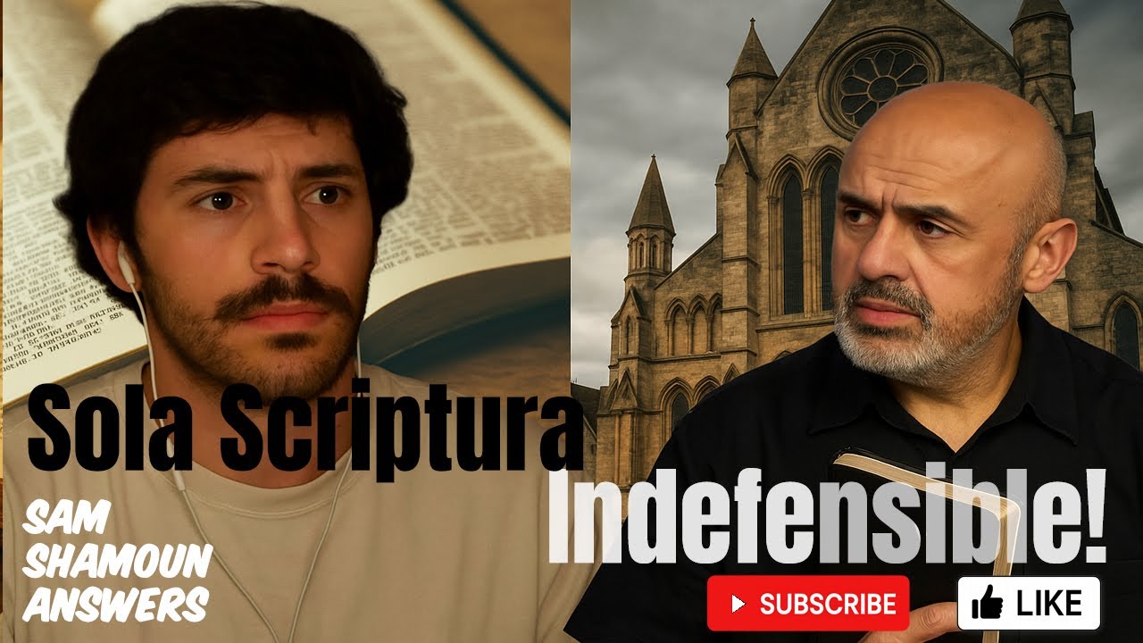 Сэм Шамун отвечает: протестант узнаёт, что принцип Sola Scriptura не подлежит защите!