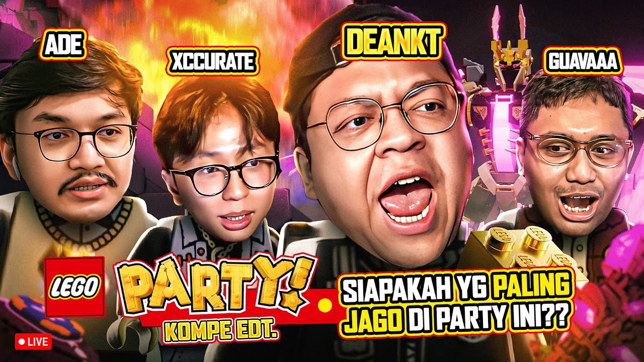 LEGO PARTY KOMPE EDITION - SIAPAKAH YANG PALING JAGO UNTUK PARTY INI???