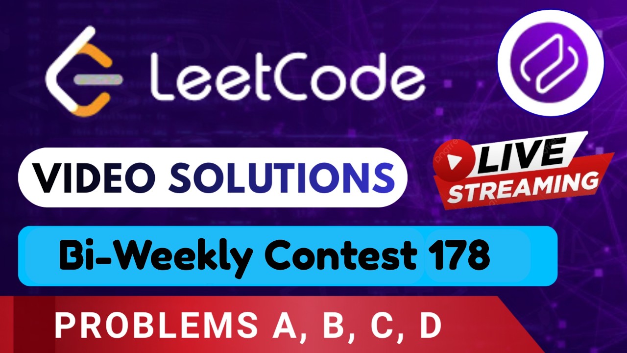 Leetcode Biweekly Contest 178| Video Solutions (A - D) By  Prakshal  | Codehurdle
