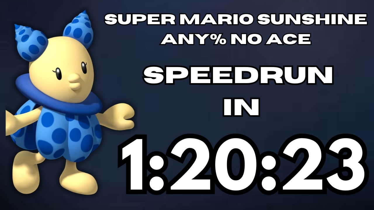 Super Mario Sunshine Any% No ACE Speedrun In 1:20:23