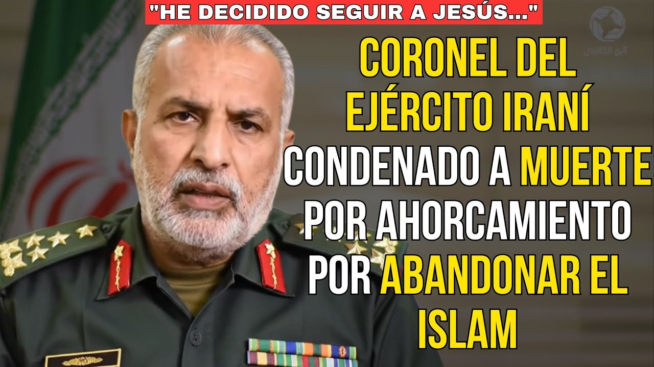 ✝️ Coronel de Irán acepta a Jesús y se convierte al cristianismo: TESTIMONIO CRISTIANO