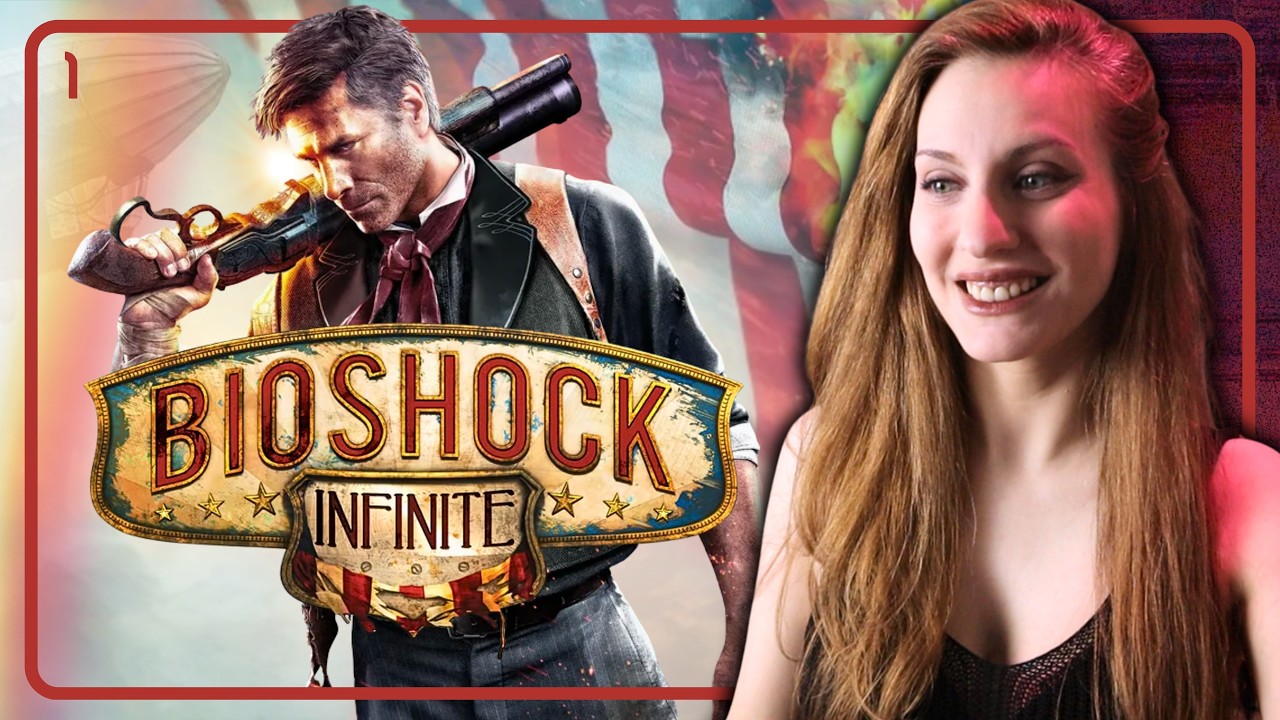 My FIRST time in Columbia! BIOSHOCK INFINITE First Playthrough [1]