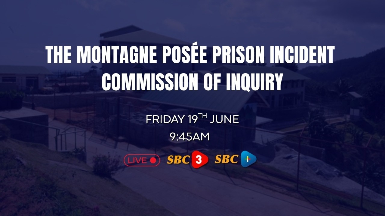 SBC LIVE | THE MONTAGNE POS&Eacute;E PRISON INCIDENT COMMISSION OF INQUIRY- 19.06.2026