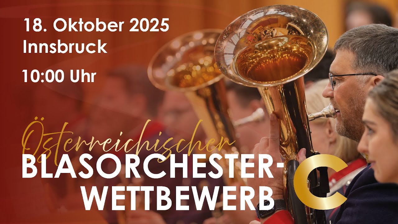 Österreichischer Blasorchesterwettbewerb der Stufe C & 11. Austrian Nationals for Brass Band