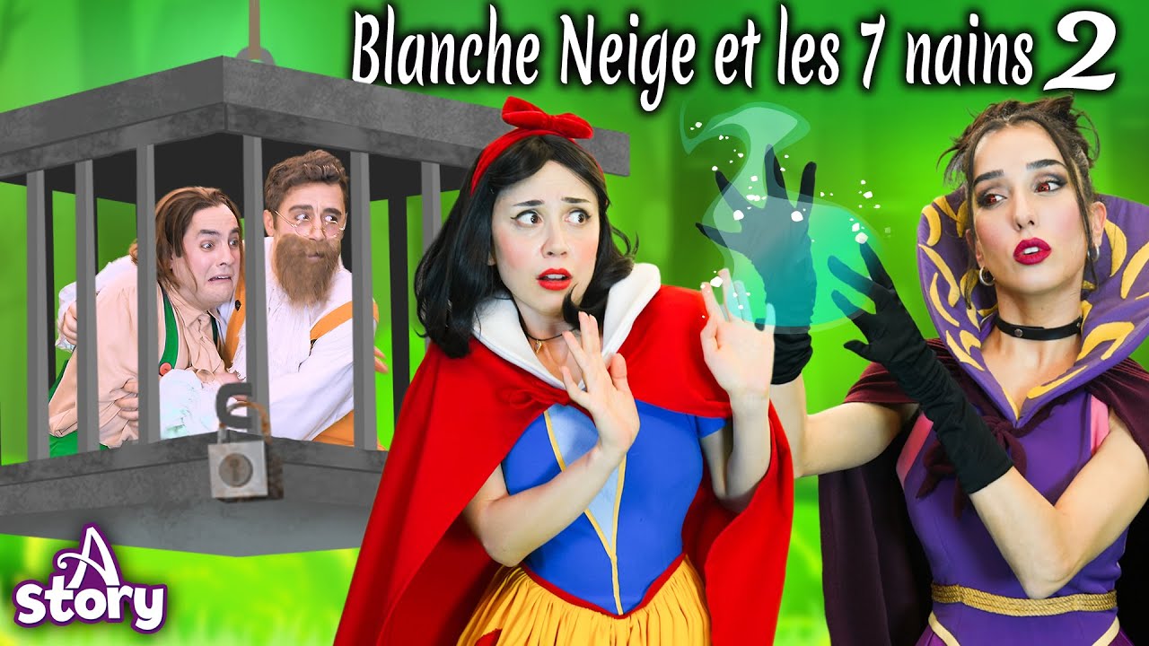Blanche Neige et les 7 nains - Le Miroir Magique - A Story French