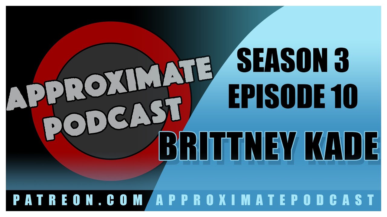 Episode 55 Brittney Kade