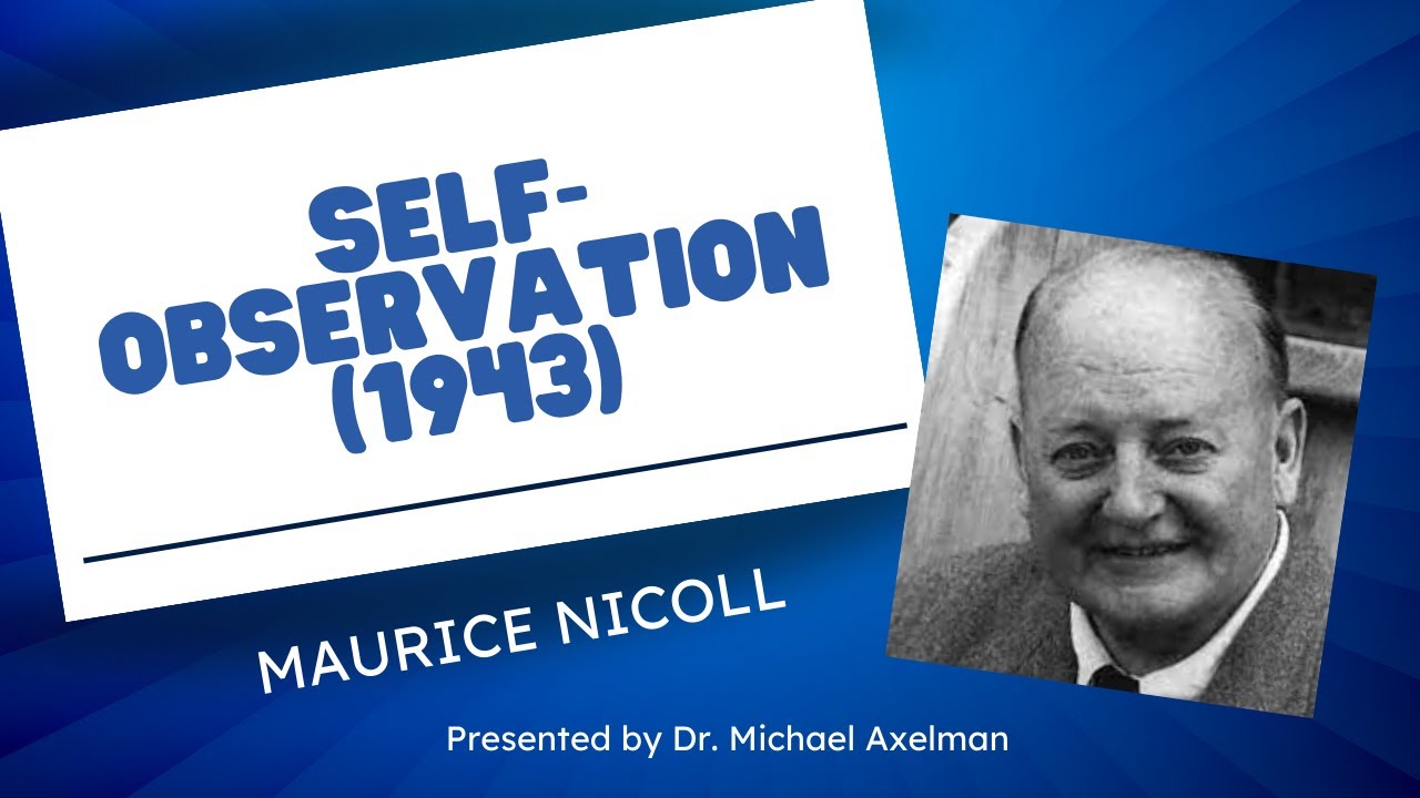 Self-Observation (1943) -- Maurice Nicoll