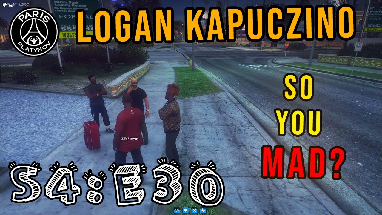 LOGAN KAPUCZINO - S4:E30 