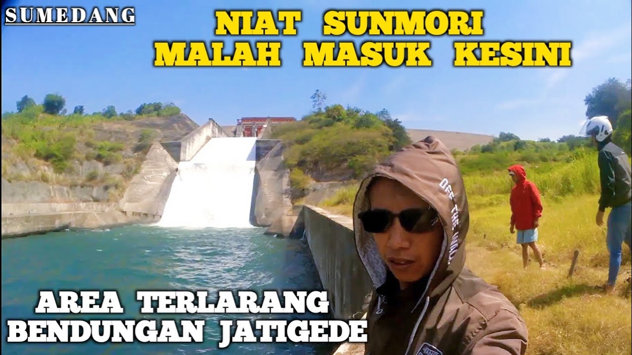 SPOT AREA TERLARANG BENDUNGAN TANGGUL JATIGEDE BAGIAN DEPAN (MOTOVLOG)