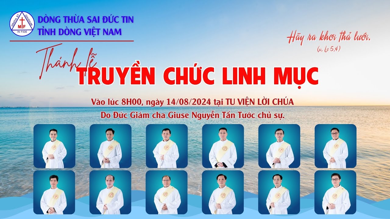 [Trực Tiếp] 8H00 ngày 14/08/2024-Thánh Lễ Truyền Chức Linh Mục -Tỉnh Dòng Thừa Sai Đức Tin Việt Nam
