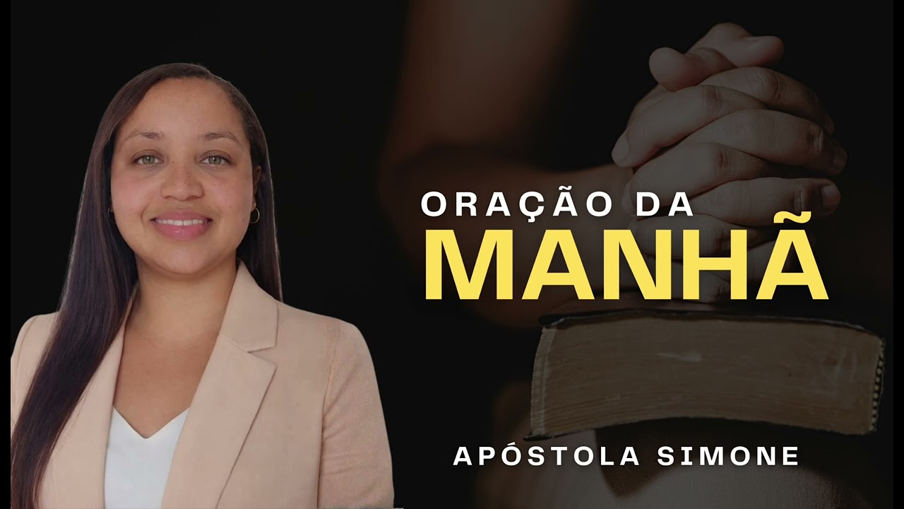 Oração da Manhã 19/02