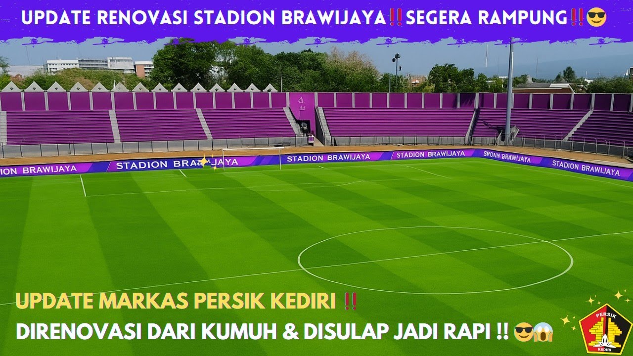 WAJAH BARU STADION BRAWIJAYA‼️ SEGERA RAMPUNG & JADI MAKIN RAPI, FULL BERNUANSA PERSIK KEDIRI 😎‼️🟣🔥
