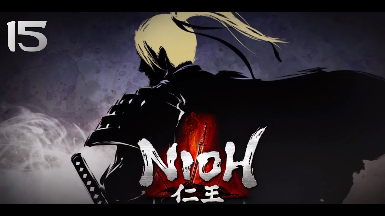 Nioh Complete Edition - Ep15 - COOP Feat. Mizard - I segreti dei morti
