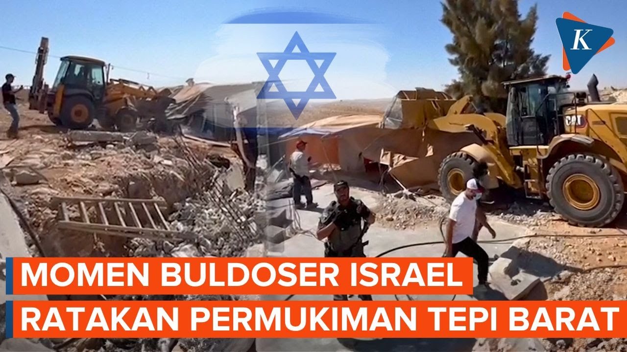Detik-detik Buldoser Israel Hancurkan Permukiman Palestina di Tepi Barat