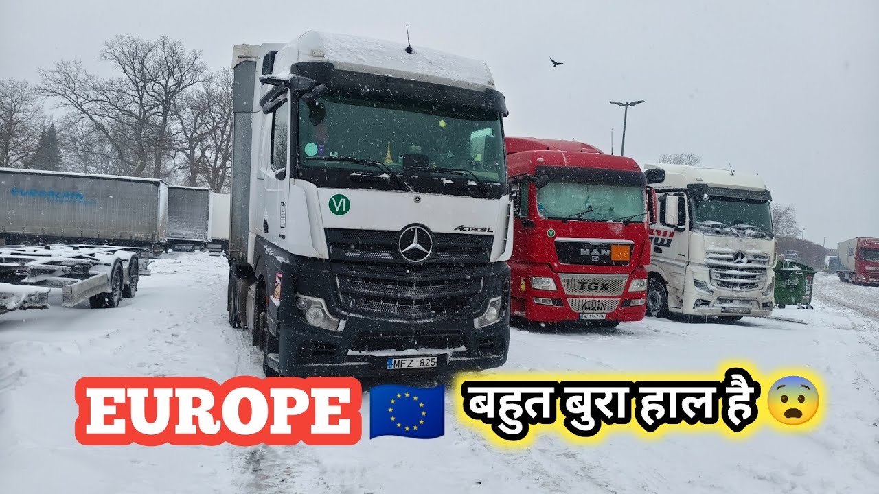 बहुत बुरा हाल है यूरोप का 🇪🇺 | Europe truck driver vlog Hindi 😍 | Germany to Austria 🚛❄️