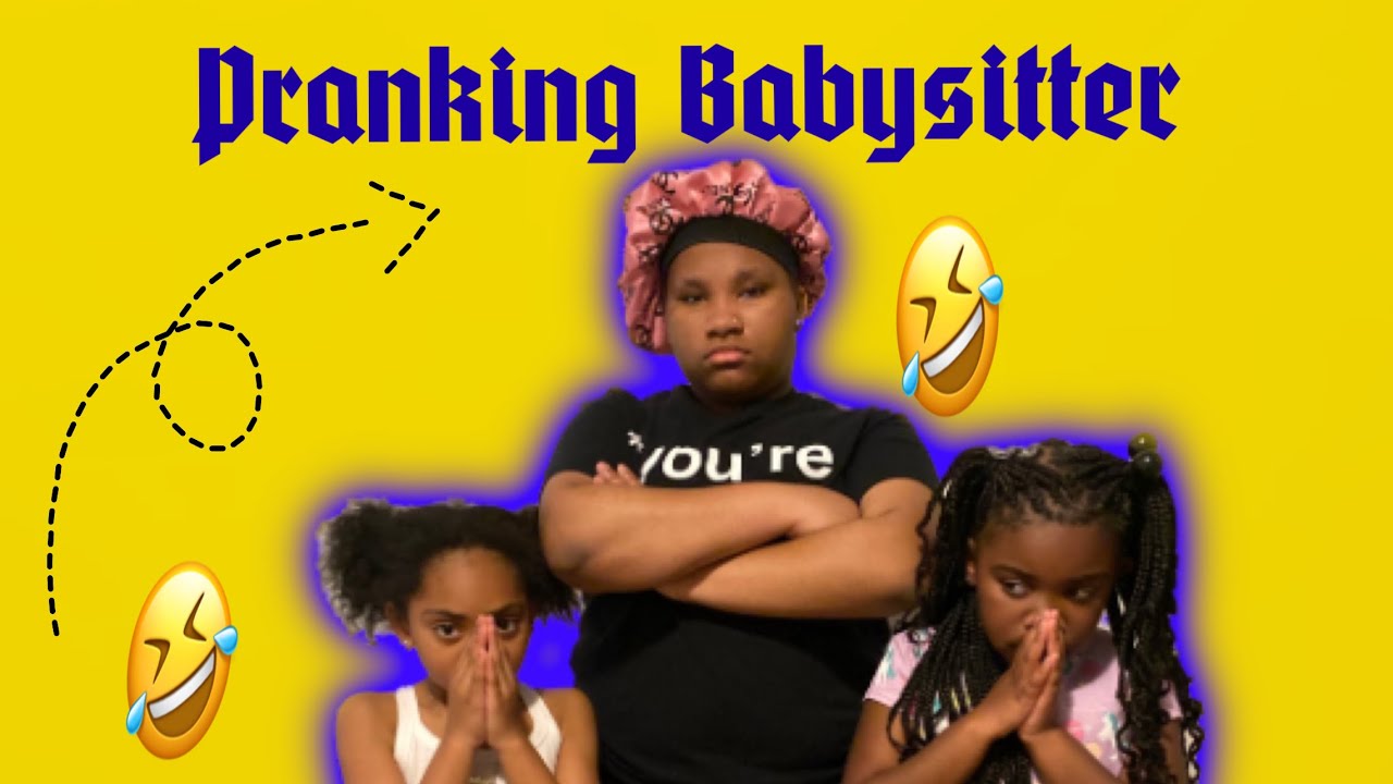 We Pranked our Sister again #mustwatch #prank #babysitter #sisters