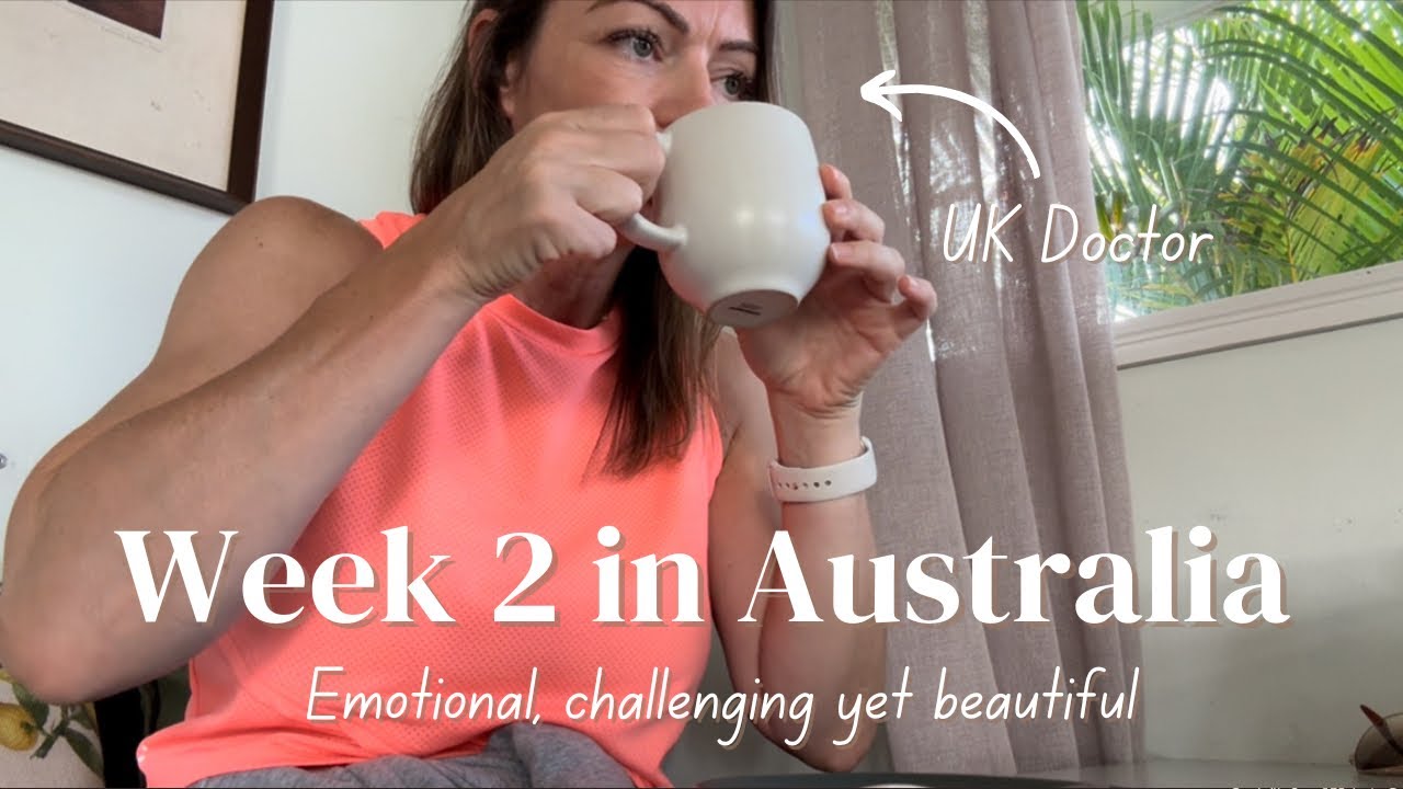 New Doctor in Australia | Week 2: Challenging Days & Sunrises