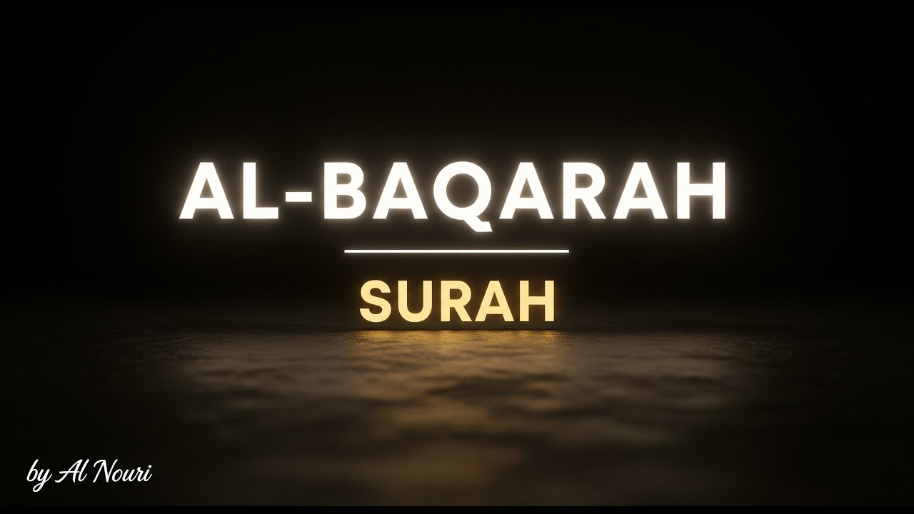 Peaceful Surah Al-Baqarah Recitation | Relaxing Quran English Soundscape for Inner Peace