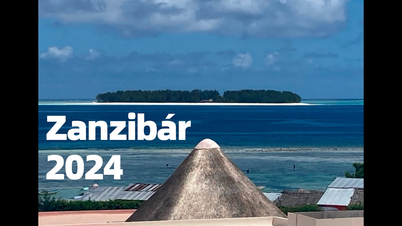 Zanzibár 2024
