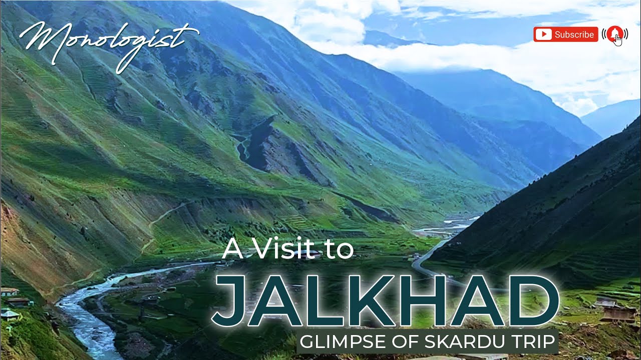 A TRIP TO JALKHAD NARAN | Glimpse of Skardu Trip