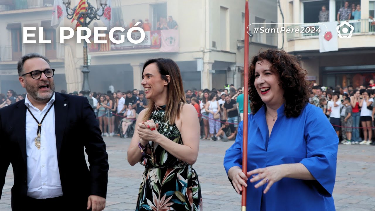 𝗦𝗮𝗻𝘁 𝗣𝗲𝗿𝗲 𝟮𝟬𝟮𝟰 | El Pregó de la Festa Major