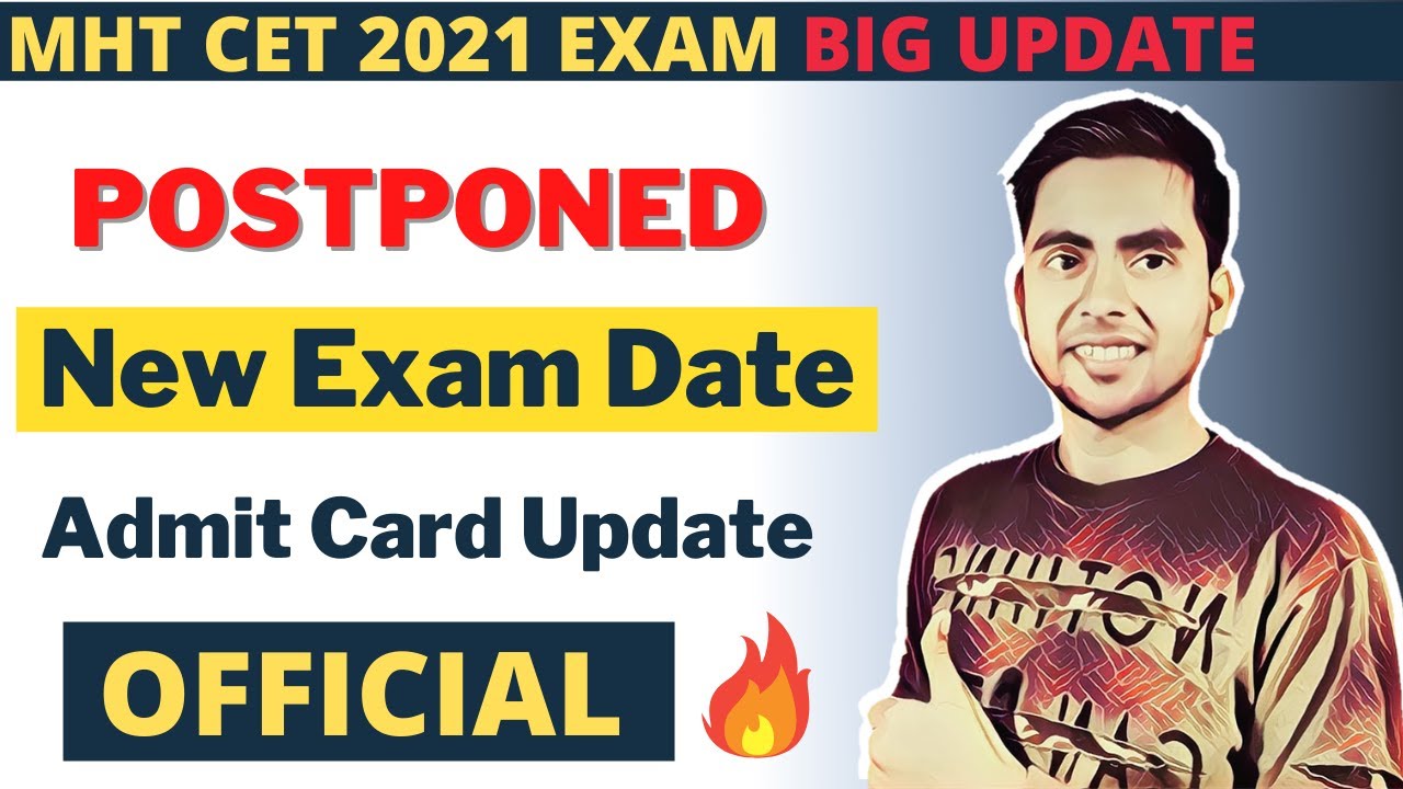 Latest News: MHT CET 2021 Exam Date [Postponed] | MHT CET 2021 News | MHT CET Admit Card 2021