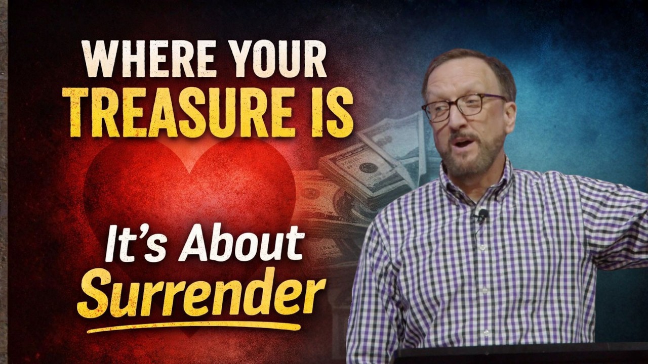 Where Your Treasure Is | Why Giving Is a Heart Issue — Not Just a Financial One