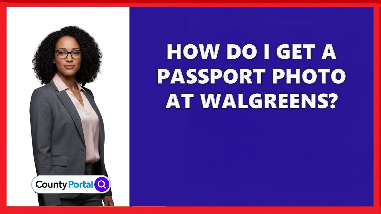How Do I Get A Passport Photo At Walgreens?