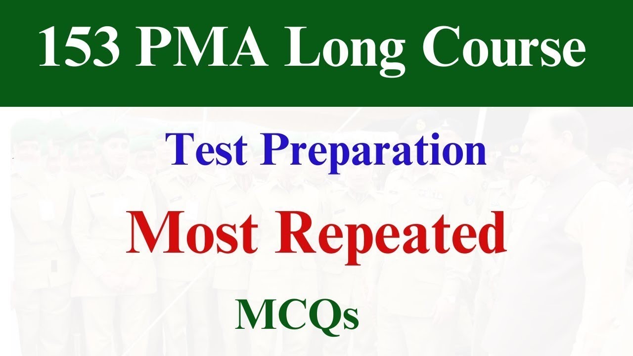 PMA 153 Most repeated academic Mcqs for PMA Long courses #pma153 #pmalongcourse #issbquestions #pma