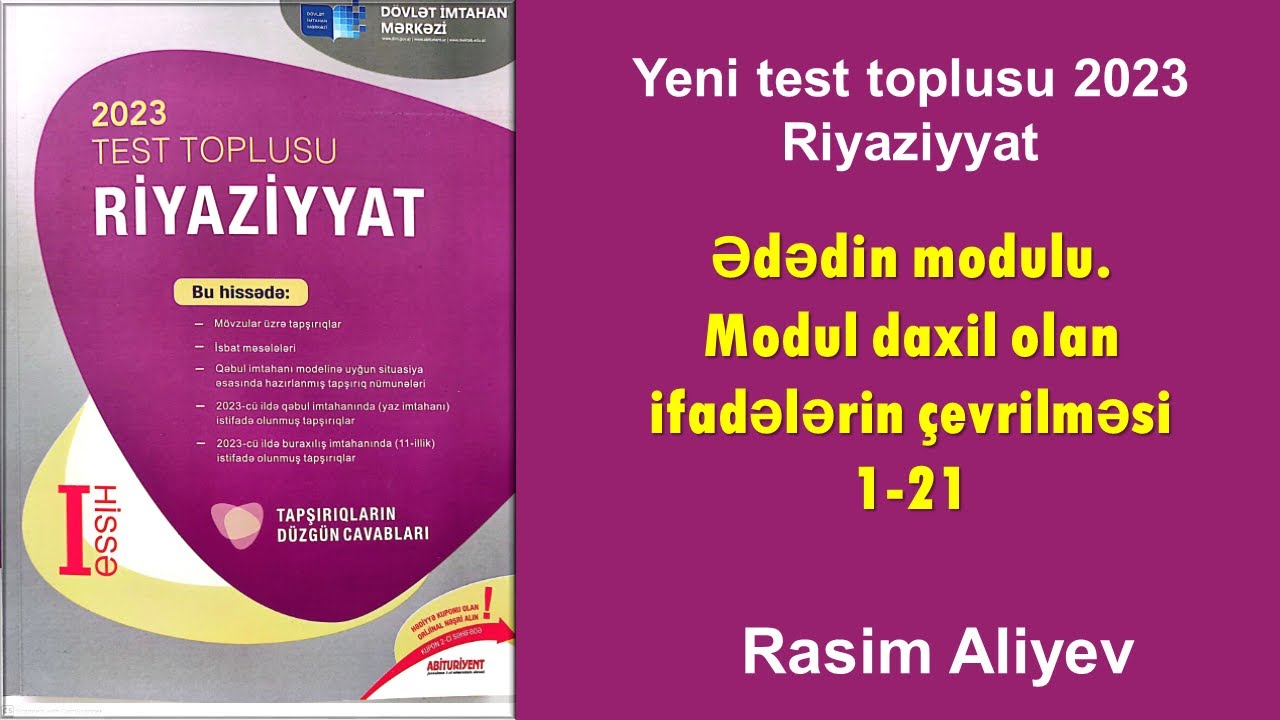 Ədədin modulu. Modul daxil olan ifadələrin çevrilməsi 1-21 / Test toplusu 2023 Riyaziyyat (DİM)