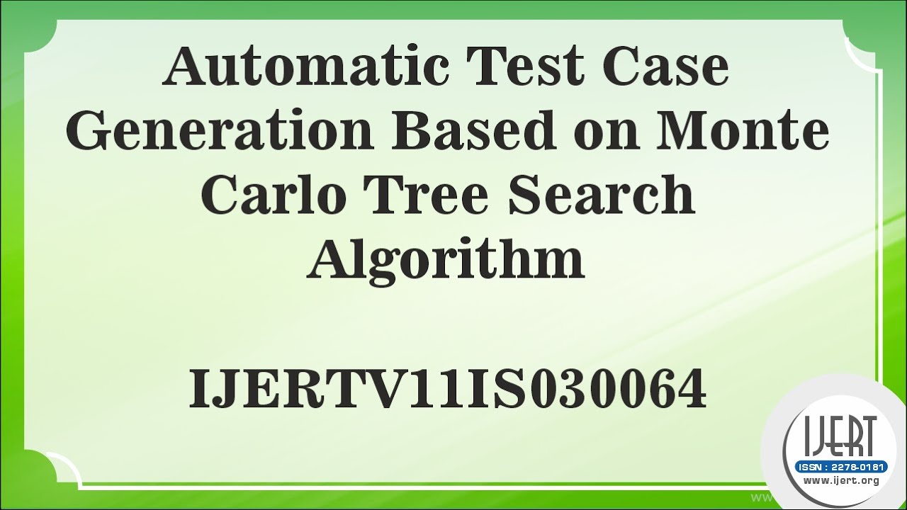 Automatic Test Case Generation Based on Monte Carlo Tree Search Algorithm