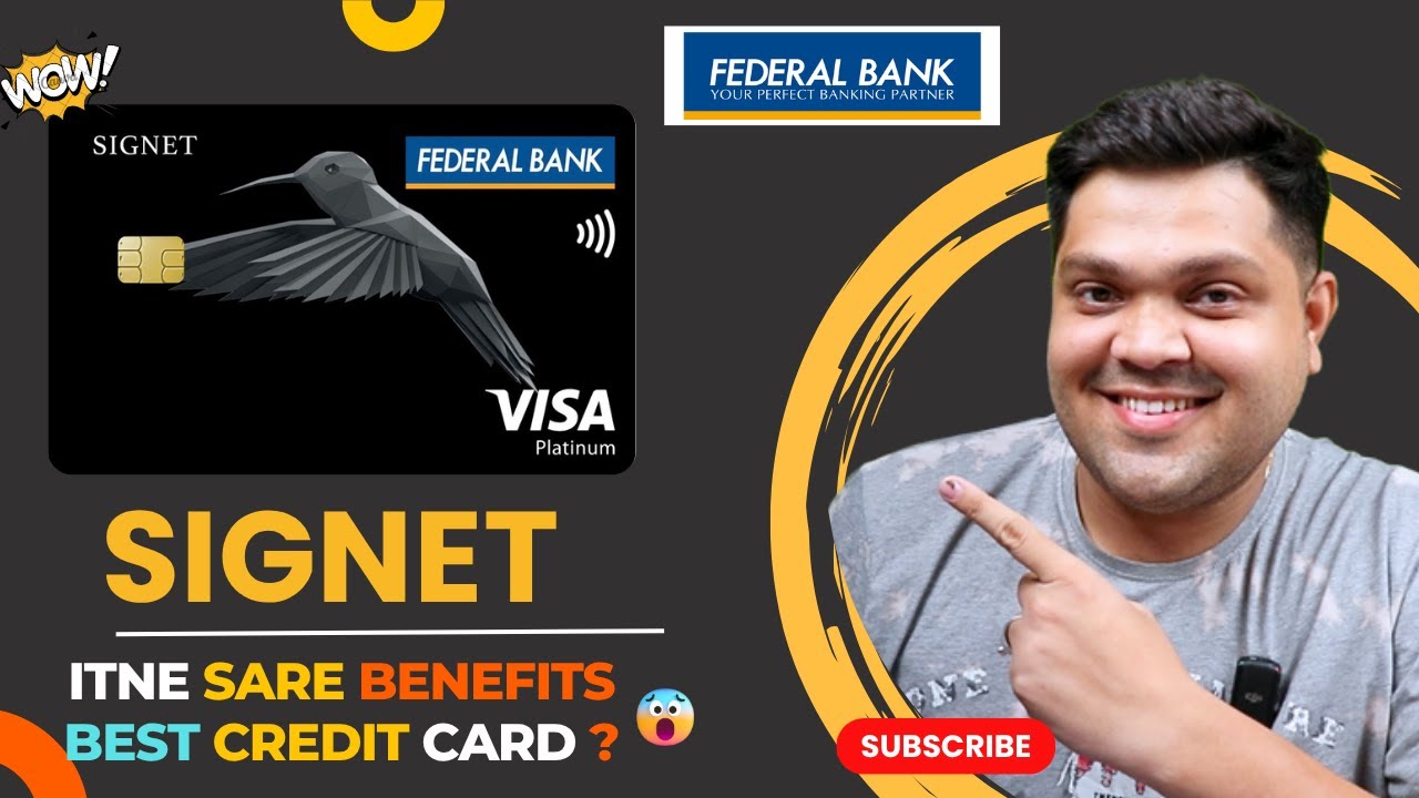 Federal Bank Signet Credit Card Full Details | Benefits & Features
