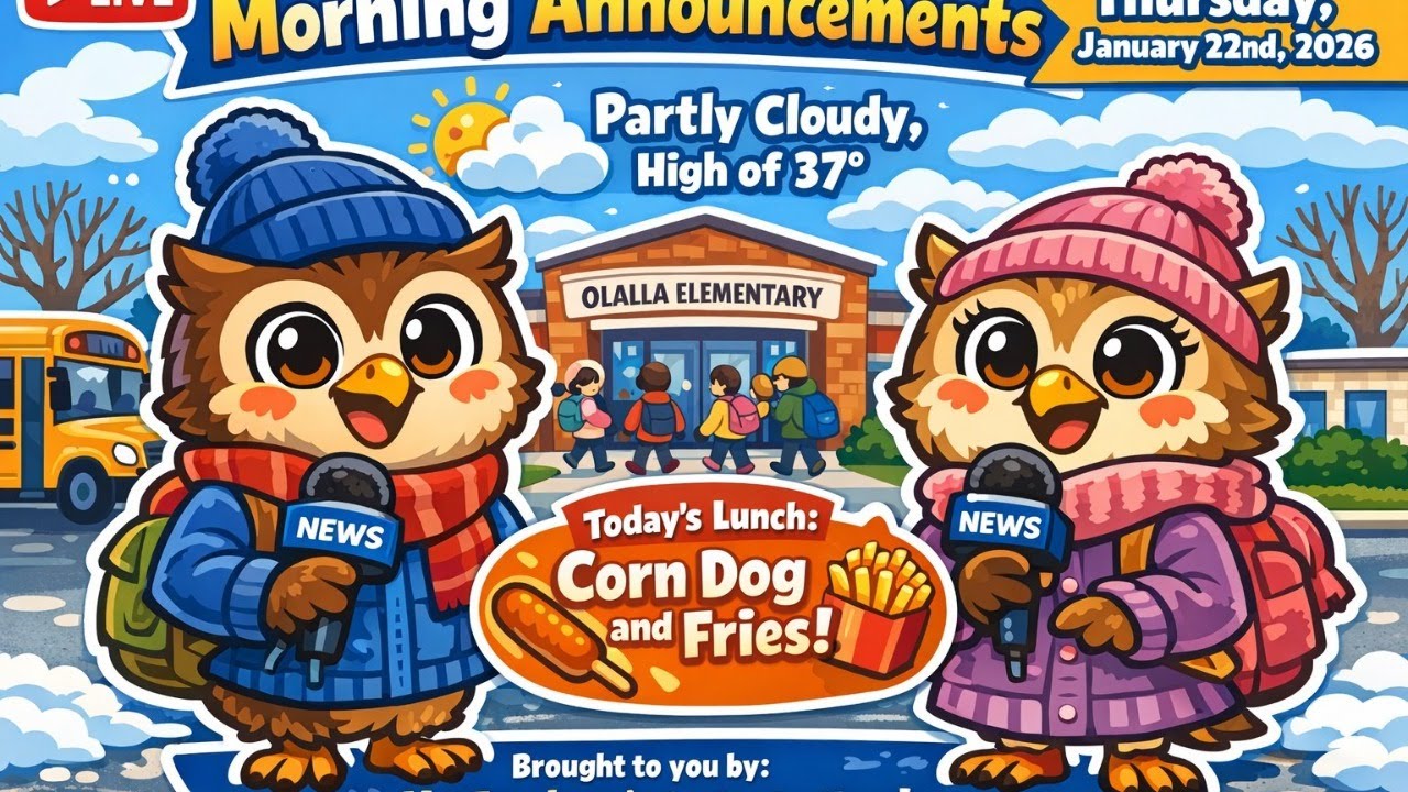 January 22nd, 2026 - Olalla Elementary Thursday Announcements