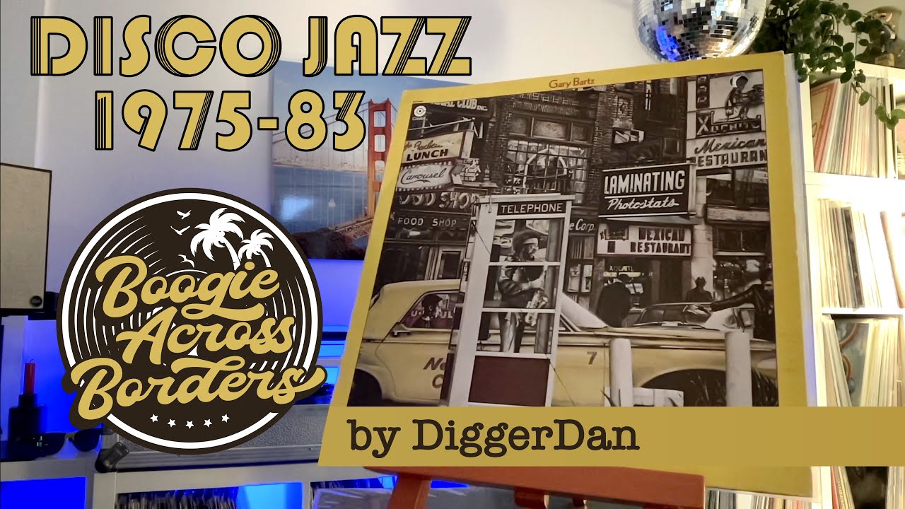 Disco Jazz (1975-83) mix by DiggerDan | When Jazz met Funky Grooves