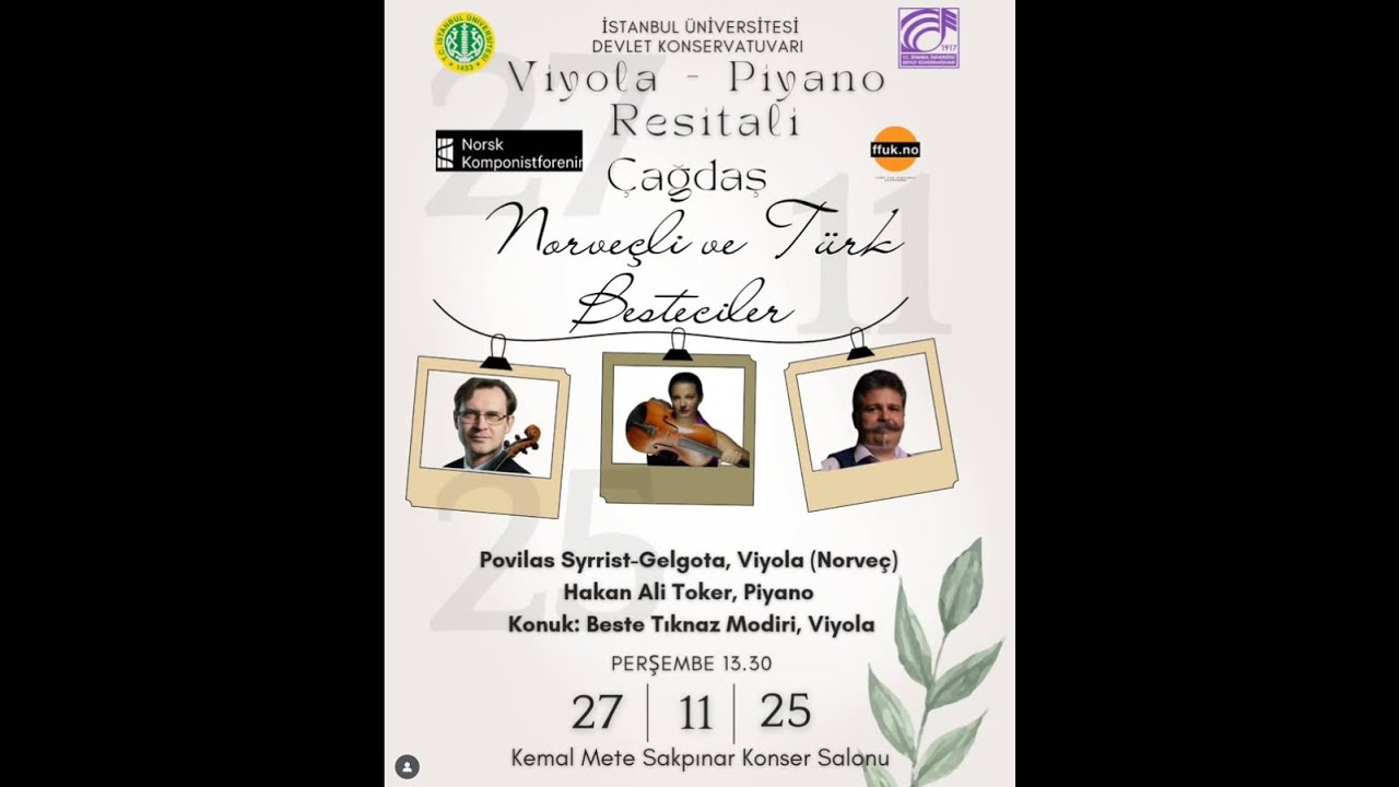 Viyola-Piyano Resitali / Çağdaş Norveçli ve Türk Besteciler