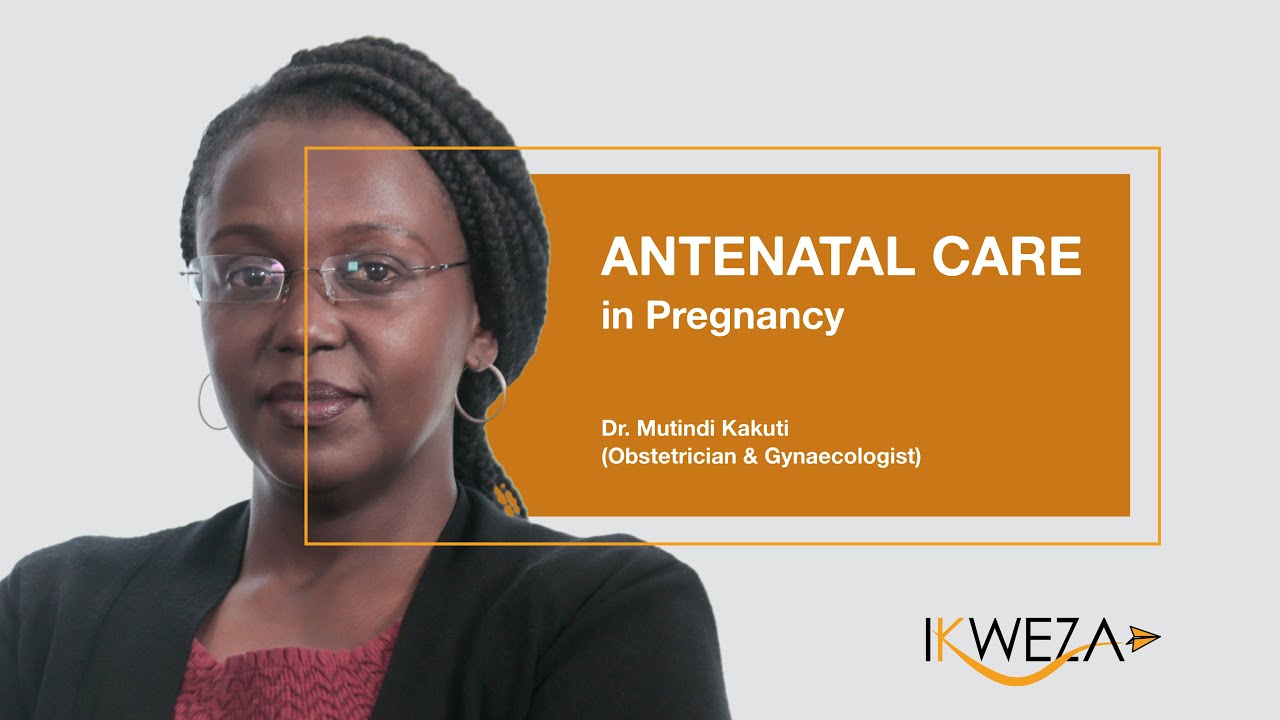 ANTENATAL CARE IN PREGNANCY