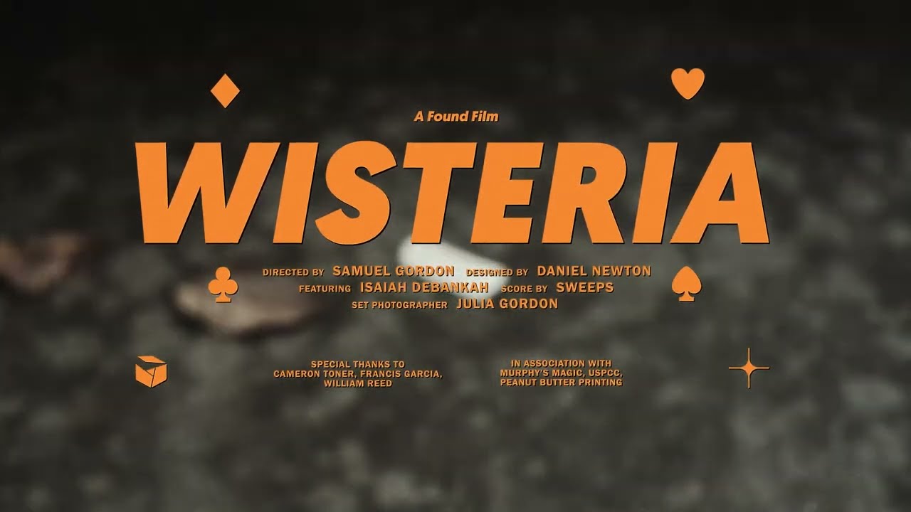 Wisteria — A Found Film | Cardistry