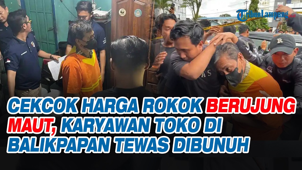 Cekcok Harga Rokok Berujung Maut, Karyawan Toko di Balikpapan Tewas Dibunuh