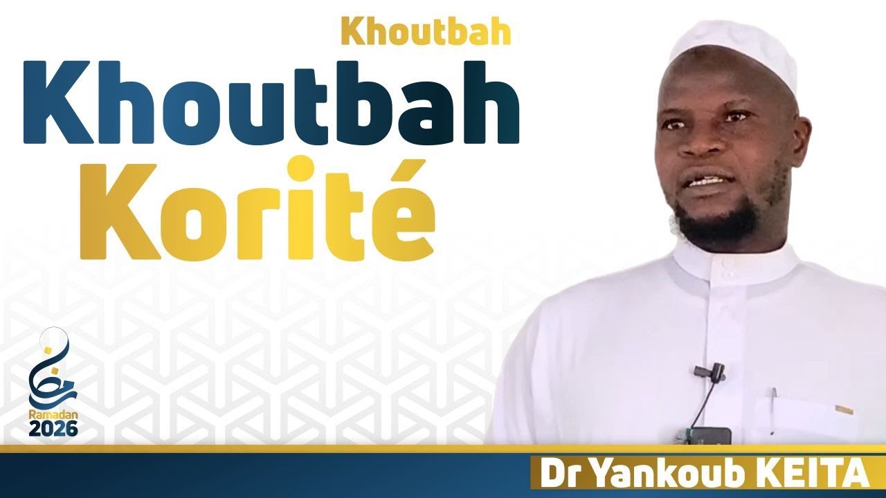 Dr Yankoob KEITAKhoutbah Eid (Korité) 2026