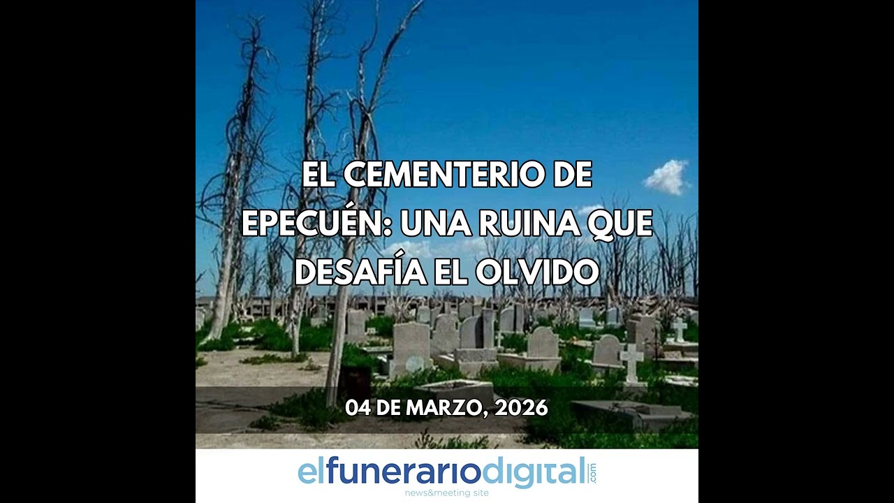 Las noticias del sector funerario del 04/03/2026