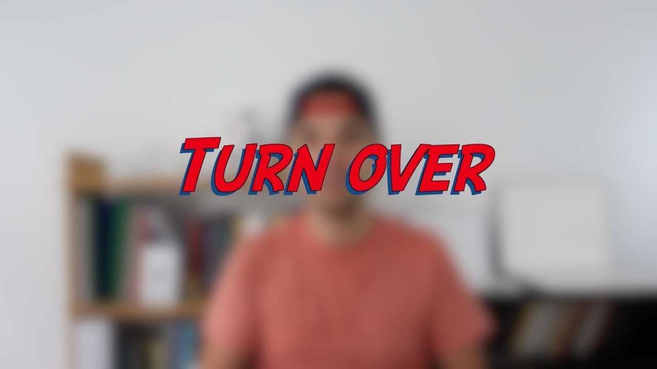 Turn over - W46D5 - Daily Phrasal Verbs - Learn English online free video lessons