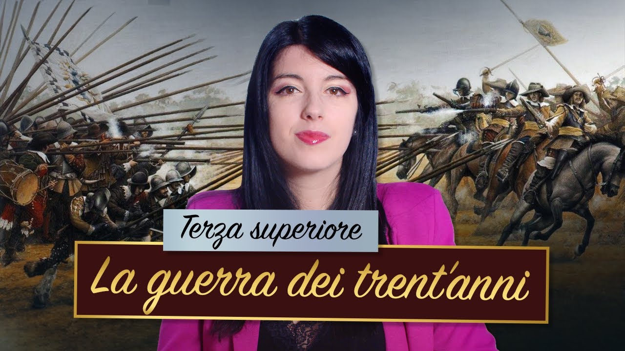 La Guerra dei trent'anni || Storia moderna