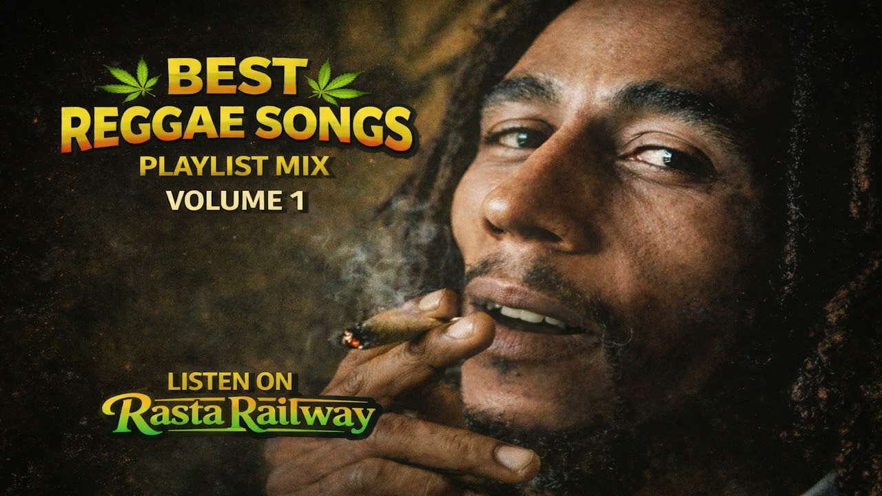 RELAX - Best Reggae Mix - Volume 1 Playlist | Dub Reggae - by Rasta Railway - Reggae Mix Playlist