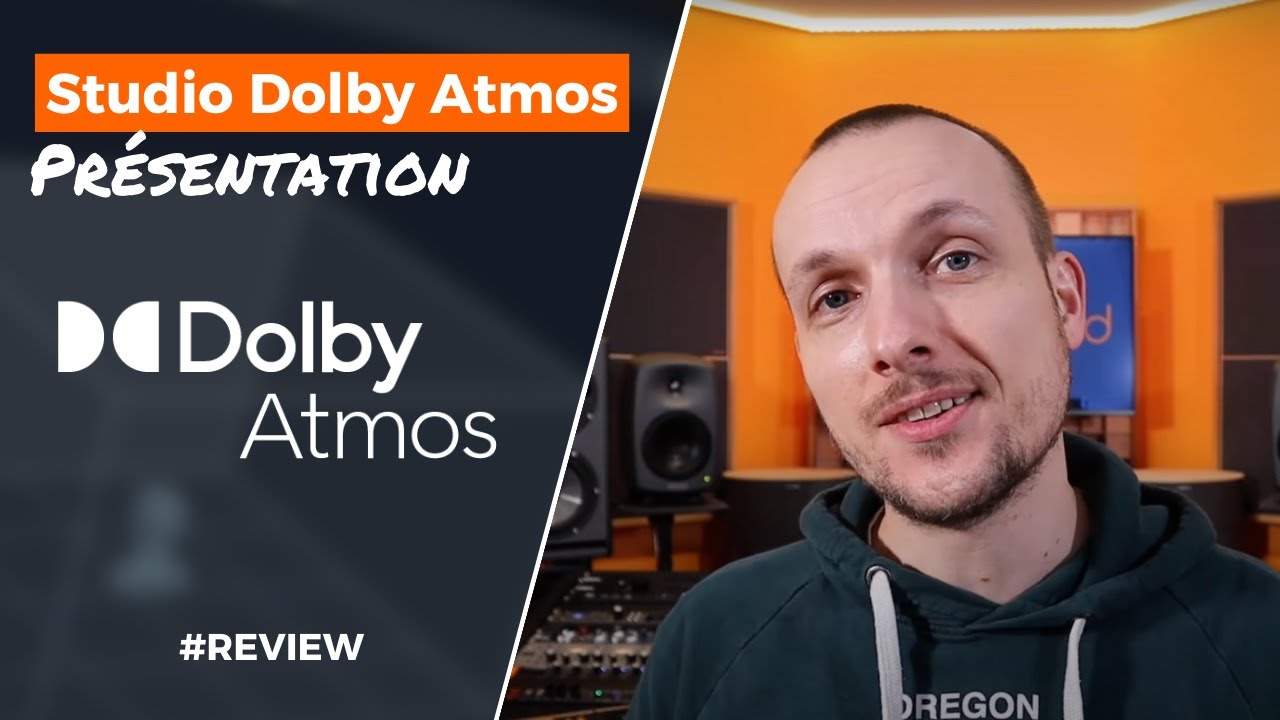 Présentation du Dolby Atmos + Changements sur la chaîne