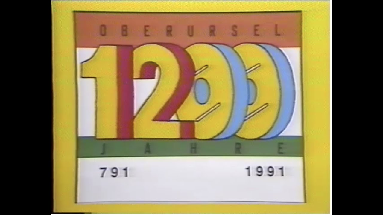 1200 Jahre Oberursel - Offizieller Film Stadt Oberursel von 1991
