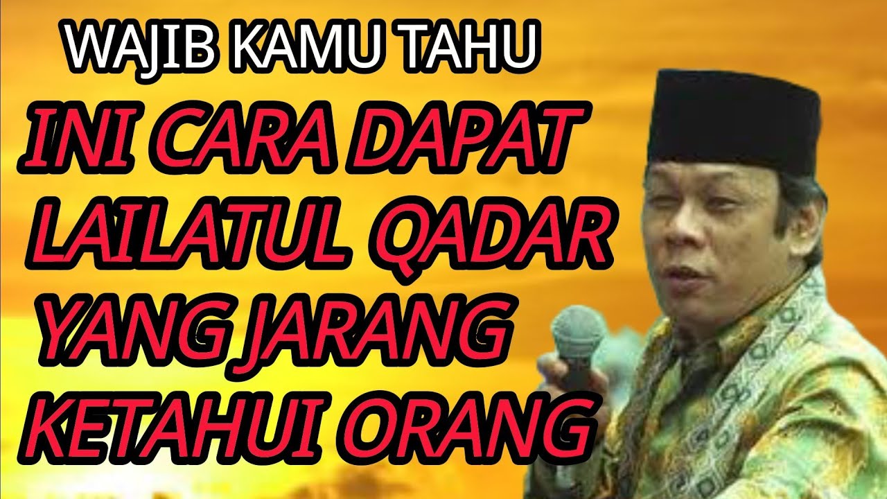 KH ZAINUDDIN MZ Ini Cara Dapat LAILATUL QADAR 